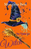 No Time to Witch