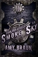 Cover of Smoke Sky by Amy Braun