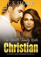Cover of The Borelli Family Rules: Christian by T.S. Sharp
