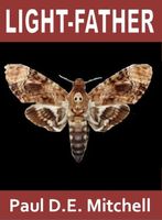 Cover of Light-Father by Paul D.E. Mitchell