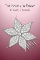 The Power of a Flower
