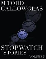 Stopwatch Stories Vol 5