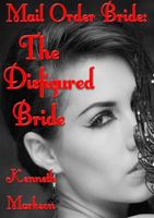 The Disfigured Bride