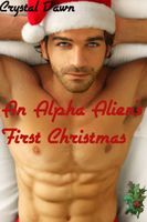 An Alpha Alien's First Christmas