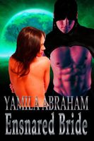 Cover of Ensnared Bride by Yamila Abraham