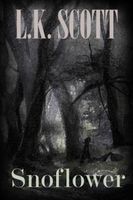 Cover of Snoflower by L.K. Scott