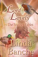 Cover of Lord Lovely by Linda Banche