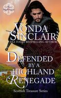 Defended by a Highland Renegade