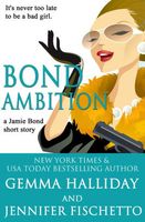 Bond Ambition