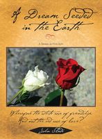 Cover of A Dream Seeded in the Earth by John Slade
