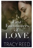 First Encounters Of Love