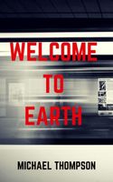 Welcome to Earth