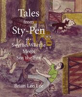 Cover of Swerlie-Wherlie Meets Sox the Fox by Brian Leo Lee