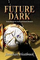 Cover of Future Dark by Jonathan Westbrook