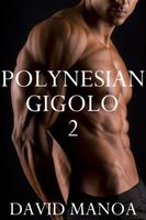 Cover of Polynesian Gigolo 2 by David Manoa