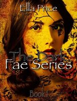 The Dark Fae: Book 1