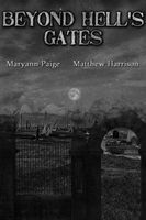 Cover of Beyond Hell's Gates by Maryann Paige