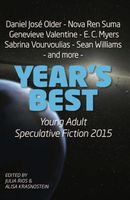 Cover of Year's Best YA Speculative Fiction 2015 by Alisa Krasnostein