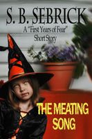 Cover of The Meating Song by S.B. Sebrick