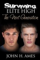 Surviving Elite High: The Next Generation