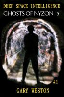 Cover of Ghosts of Nyzon by Gary Weston