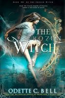 The Frozen Witch Book One