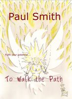 To Walk the Path