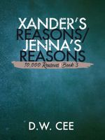Xander's Reasons // Jenna's Reasons