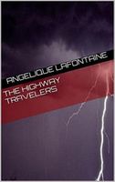 Cover of The Highway Travelers by Angelique LaFontaine