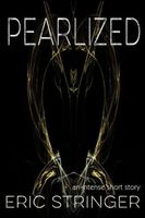 Cover of Pearlized by Eric Stringer