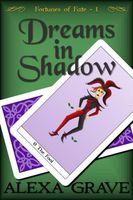Dreams in Shadow