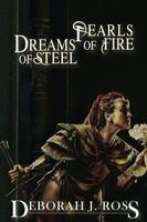 Pearls of Fire, Dreams of Steel