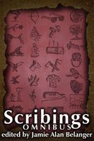 Cover of The Scribings Omnibus by Jamie Alan Belanger
