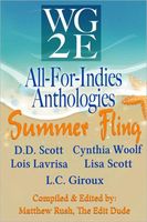 The WG2E All-For-Indies Anthologies: Summer Fling Edition