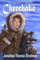 Cover of Cheechako by Jonathan Thomas Stratman
