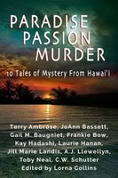 Paradise, Passion, Murder