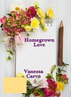 Homegrown Love