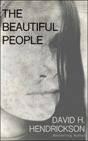 Cover of The Beautiful People by David H. Hendrickson