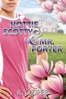 Hottie Scotty and Mr. Porter