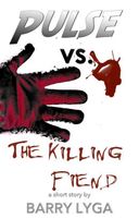 Pulse vs. the Killing Fiend