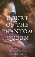 Court of the Phantom Queen