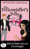 The Fortuneteller's Folly