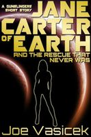 Jane Carter of Earth and the Rescue that Never Was