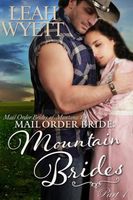 Mail Order Bride: Mountain Brides - Part 1