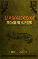 Mason Dixon - Monster Hunter