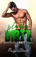 Playin' Dirty