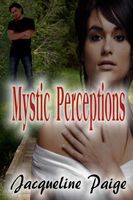 Mystic Perceptions