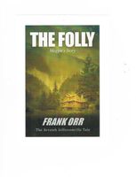 THE FOLLY, Maggie's Story