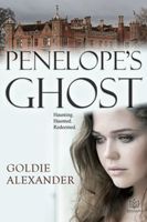Cover of Penelope's Ghost by Goldie Alexander