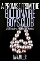 A Promise from the Billionaire Boys Club